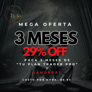 LLEVA 3 MESES AHORRA 29%<br>«Plan Trader Pro»<br>Paga 3 meses de Módulos 3 y 4 100% en Vivo<br>(72 clases – 108  horas – 12 semanas)<br> Costo por hora de clase: $6.94!!