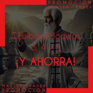 Combina y Ahorra:<br>«Plan Master Trader»<br>Módulos 3, 4 y 5 100% en Vivo<br>(32 clases – 44 horas – 4 semanas)<br> Costo por hora de clase: $7.95!!