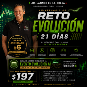 🚀 RETO EVOLUCIÓN 21 DÍAS<br>La Nueva Era del Trader Latino<br>BONO: Acceso GRATUITO al evento Evolución AI en Julio